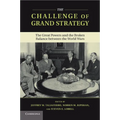 The Challenge of Grand Strategy