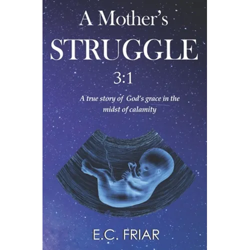 A Mother's Struggle 3: 1