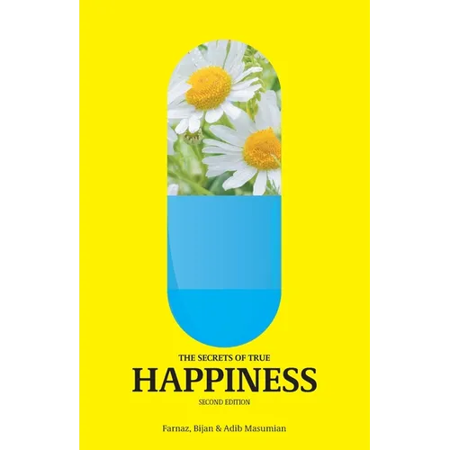 The Secrets of True Happiness