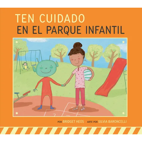 Ten Cuidado En El Parque Infantil
