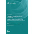 Frontiers in Nucleic Acid Chemistry: in Memory of Professor Enrique Pedroso for His Outstanding Contributions to Nucleic Acid Chemistry