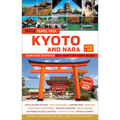 Kyoto and Nara Travel Guide + Map: Tuttle Travel Pack: Your Guide to Kyoto's Best Sights for Every Budget