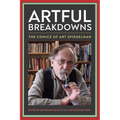 Artful Breakdowns: The Comics of Art Spiegelman