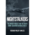Nightstalkers: The Wright Project and the 868th Bomb Squadron in World War II