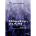 Intelligent Imaging and Analysis