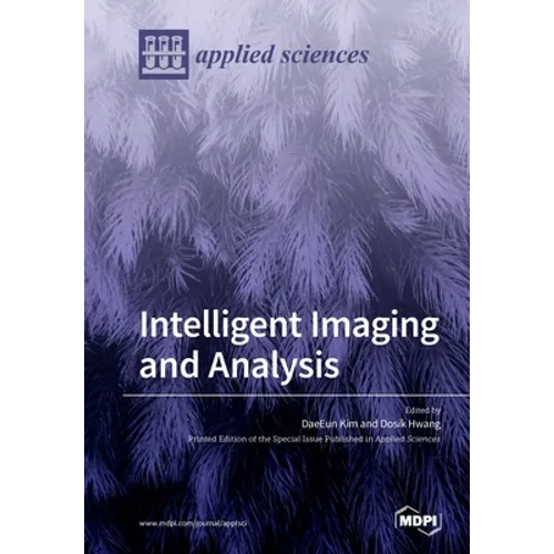 Intelligent Imaging and Analysis