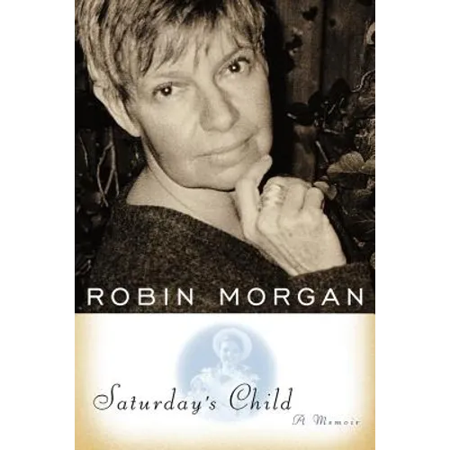 Saturday's Child: A Memoir