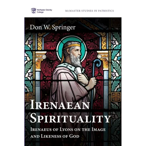 Irenaean Spirituality
