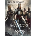 Back To The Cove: Barrett's Legacy