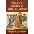 Christian Tradition in Global Perspective