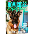 Homicides and Hedgehogs: an Animal Cozy Mystery