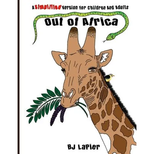 Out of Africa - Simplified Version: Out of Africa - Simplified Version - A Companion Book For Volume 1