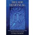 Delade Hjärtslag: Navigera Endometriosis och IVF med kunskap, tålamod och kärlek till dig själv