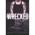 Wrecked: By Love