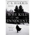 Why Kill the Innocent