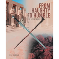 From Haughty to Humble: The Life of Moses
