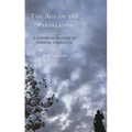 The Age of the Parákletos: A Historical Defense of Rabbinic Knowledge