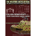 Italian Semoventi - Vol. 2: 75/34-75/46-90/53-102/25-149/40