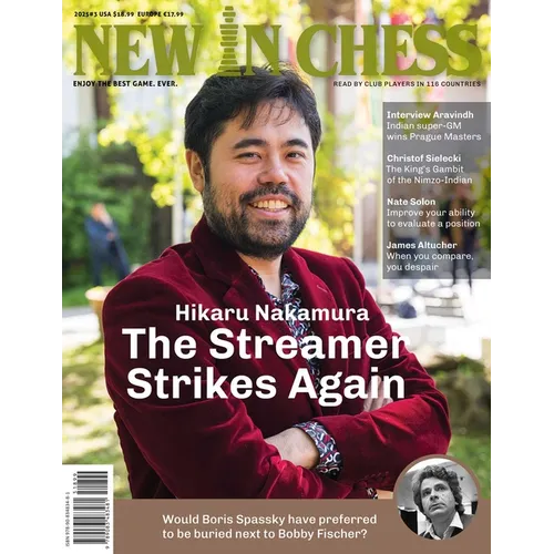 New in Chess Magazine 2025/3: The Club Player's Magazine