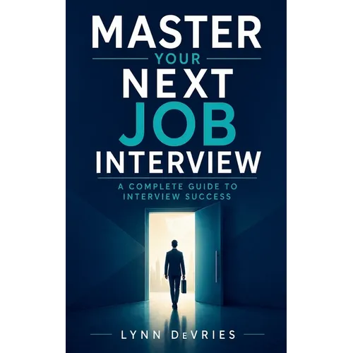 Master Your Next Job Interview