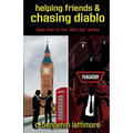 helping friends & chasing diablo