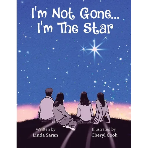 I'm Not Gone... I'm the Star