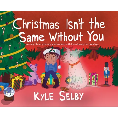 Christmas Isn't the Same Without You