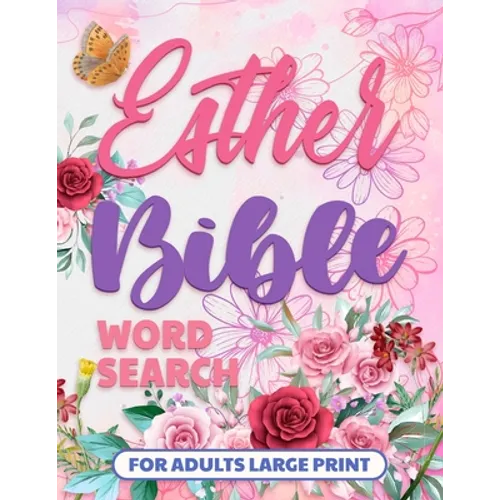 Esther Bible Word Search Books for Adults Large Print: Bible Word Find, Puzzle for Seniors with Dementia