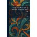 O. Henry Memorial Award Prize Stories Of: 1930
