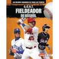 G.O.A.T. Fieldeador de Béisbol (G.O.A.T. Baseball Outfielders)