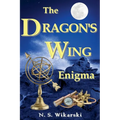 The Dragon's Wing Enigma