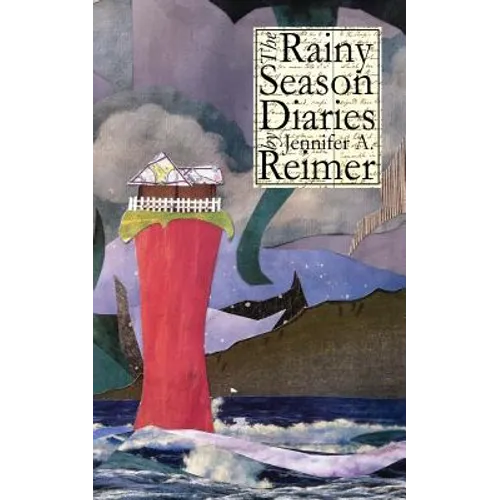 The Rainy Season Diaries