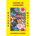 Covid-19 Lockdown Nature Movies