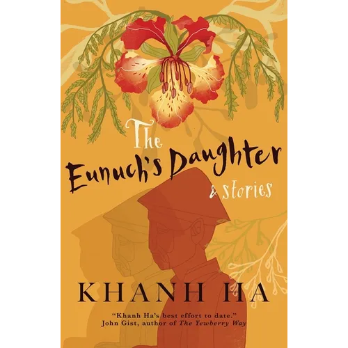 The Eunuch's Daughter & Stories