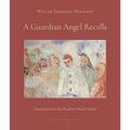 A Guardian Angel Recalls