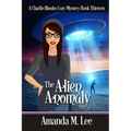 The Alien Anomaly