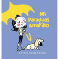 Mi Paraguas Amarillo