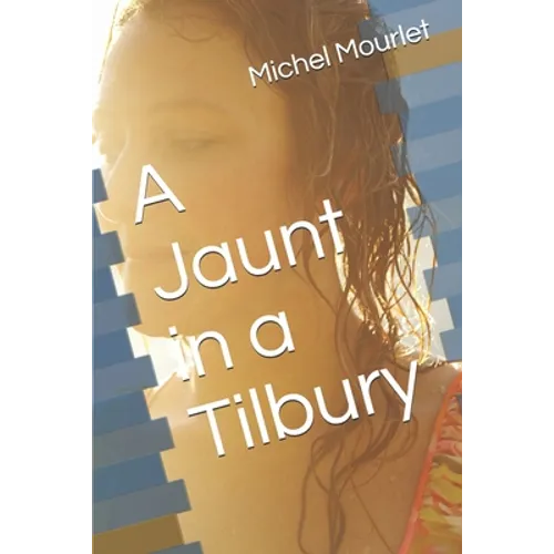 A Jaunt in a Tilbury