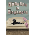 Because of Margaret