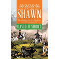 Shawn: The adventures of an Irish Immigrant to the US in the Late 19C