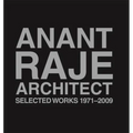 Anant Raje Architect: Selected Works, 1971-2009
