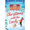 Christmas with the Lords: The perfect uplifting Christmas romance