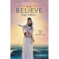 Believe Kids' Edition, Paperback