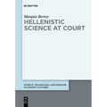 Hellenistic Science at Court