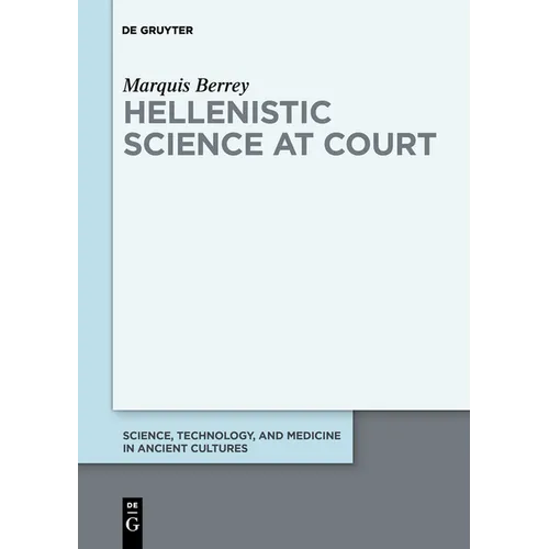 Hellenistic Science at Court
