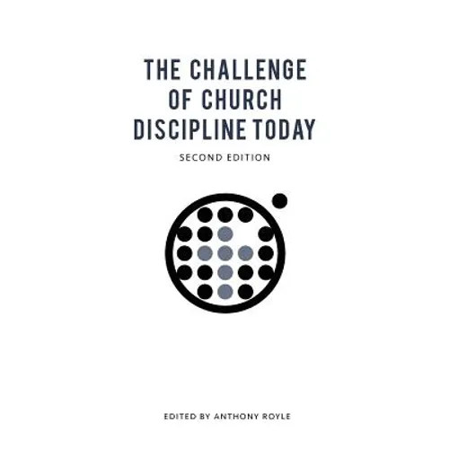 The Challenge of Church Discipline Today