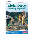 Civic Duty: Working Together