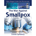 The War Against Smallpox