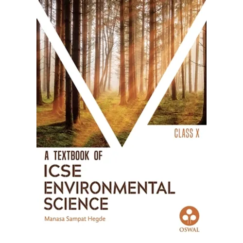 Environmental Science: Textbook for ICSE Class 10