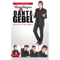 Monólogos de Dante Gebel: Relatos de la Vida Cotidiana